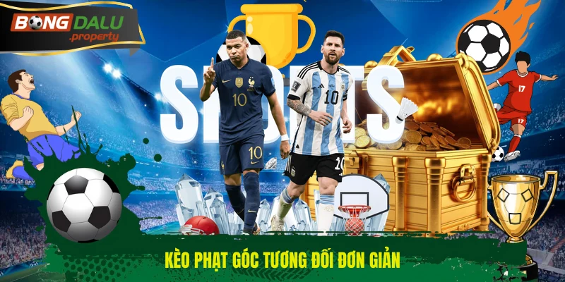 Kèo phạt góc cá cược tương đối đơn giản