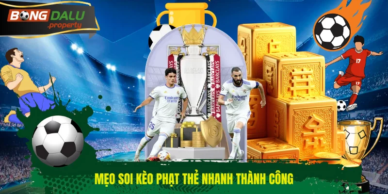 Mẹo soi kèo phạt thẻ nhanh thành công